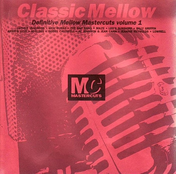Various - Classic Mellow Mastercuts Volume 1 [RECORD STORE ROOM]